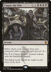 Esvaziar os Poços / Empty the Pits - Magic: The Gathering - MoxLand