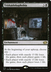 Triscaidecafobia / Triskaidekaphobia - Magic: The Gathering - MoxLand