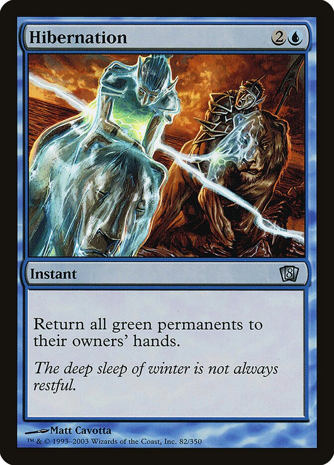 Hibernação / Hibernation - Magic: The Gathering - MoxLand