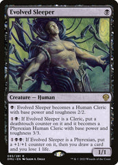 Adormecido Evoluído / Evolved Sleeper - Magic: The Gathering - MoxLand
