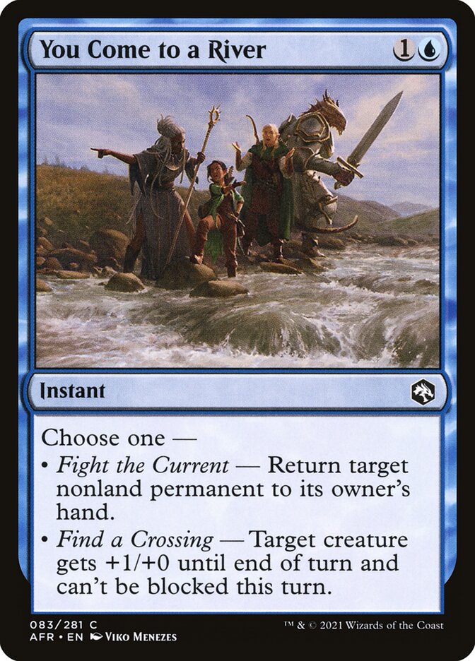 Vocês Chegam a um Rio / You Come to a River - Magic: The Gathering - MoxLand