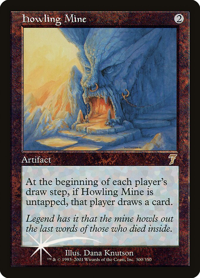 Mina Uivadora / Howling Mine - Magic: The Gathering - MoxLand