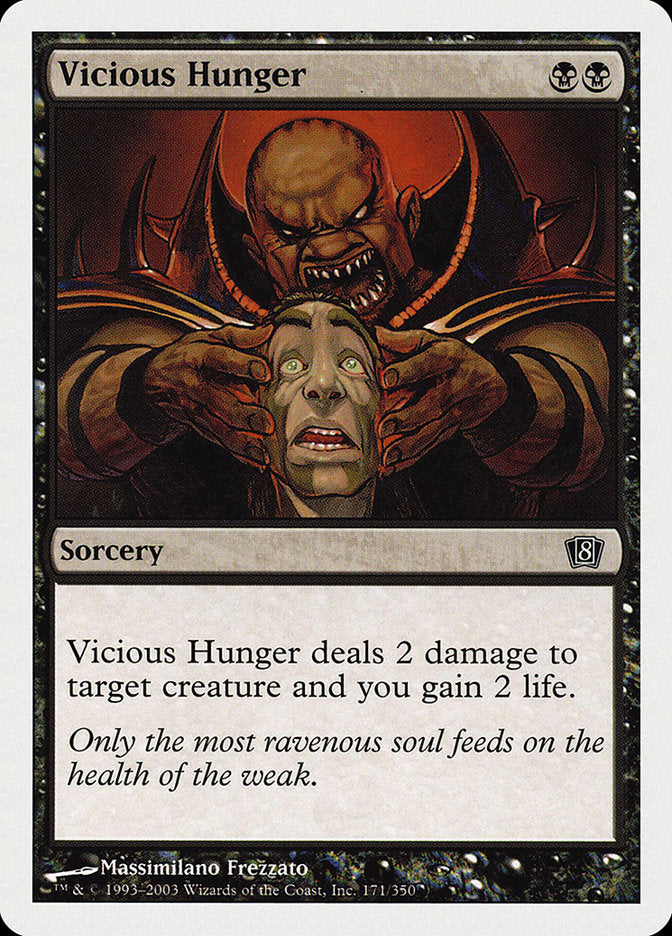 Fome Mórbida / Vicious Hunger - Magic: The Gathering - MoxLand