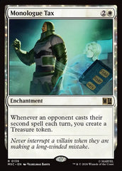 Taxa de Monólogo / Monologue Tax - Magic: The Gathering - MoxLand