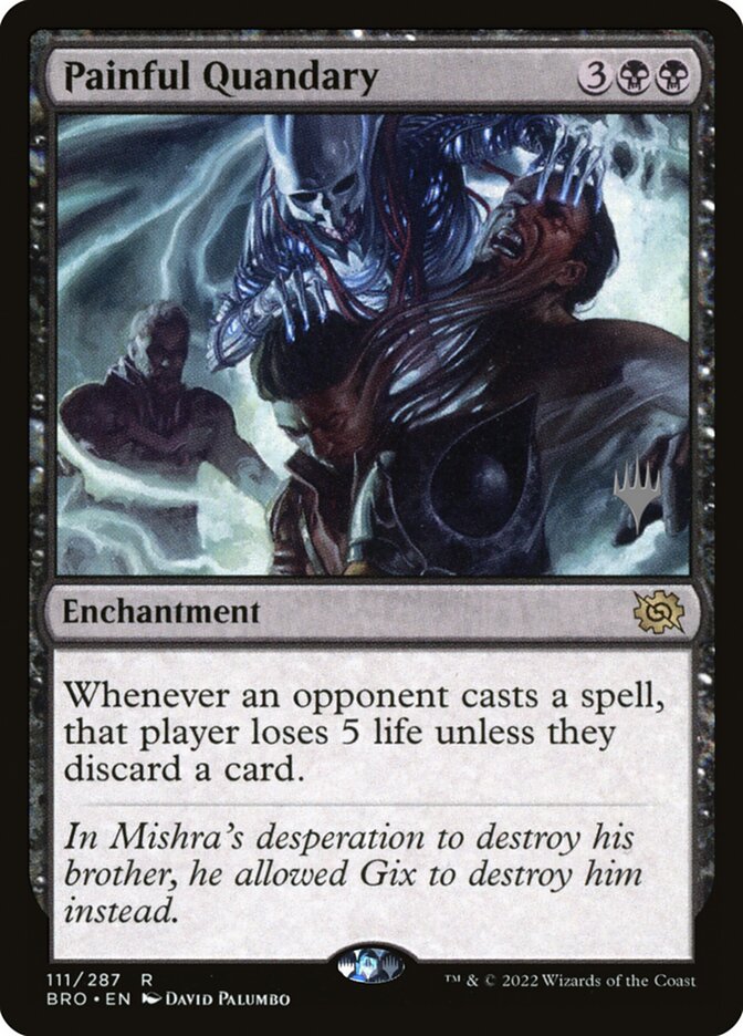 Dilema Doloroso / Painful Quandary - Magic: The Gathering - MoxLand