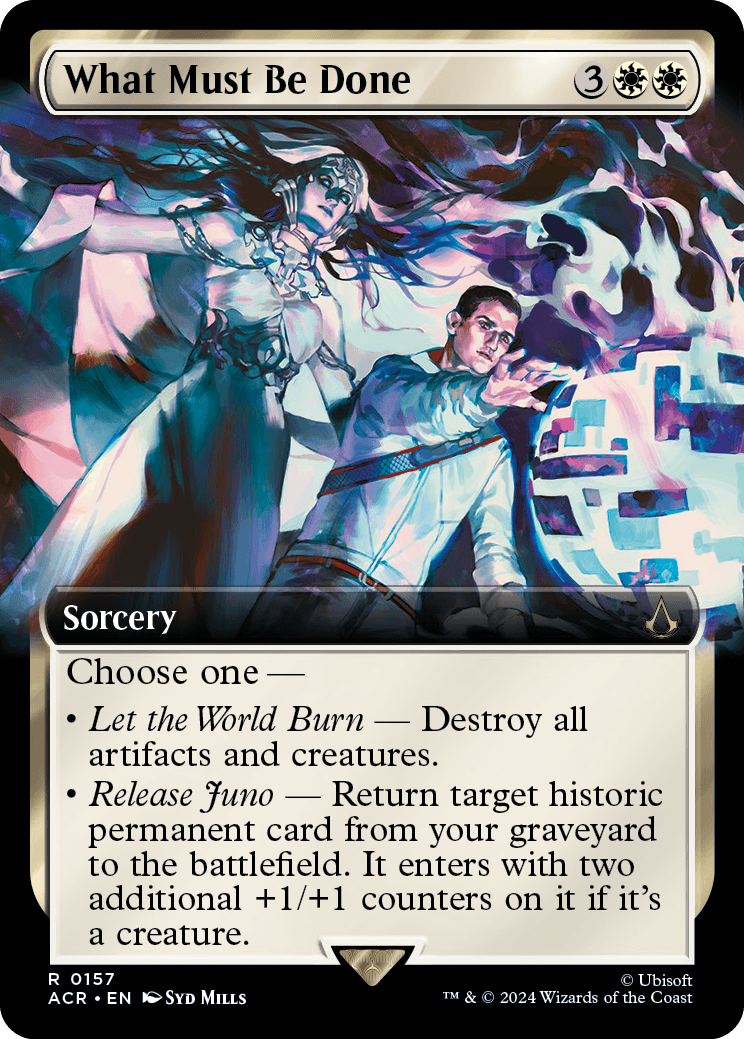 What Must Be Done - Magic: The Gathering - MoxLand