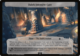 Dalek Intensive Care - Magic: The Gathering - MoxLand