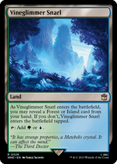 Liame da Luminovinha / Vineglimmer Snarl - Magic: The Gathering - MoxLand