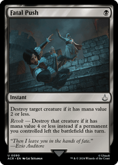 Empurrão Fatal / Fatal Push - Magic: The Gathering - MoxLand