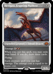 Herigast, Nulavérneo em Erupção / Herigast, Erupting Nullkite - Magic: The Gathering - MoxLand