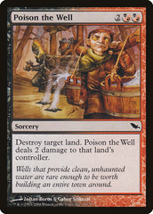 Envenenar o Poço / Poison the Well - Magic: The Gathering - MoxLand