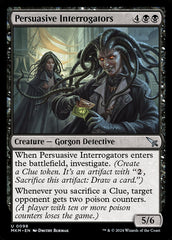 Interrogadoras Persuasivas / Persuasive Interrogators - Magic: The Gathering - MoxLand