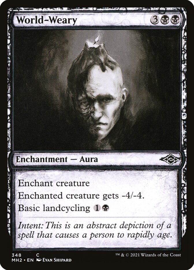 Cansado do Mundo / World-Weary - Magic: The Gathering - MoxLand