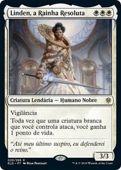 Linden, a Rainha Resoluta / Linden, the Steadfast Queen - Magic: The Gathering - MoxLand