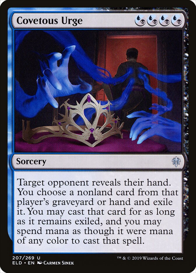 Impulso Cobiçoso / Covetous Urge - Magic: The Gathering - MoxLand