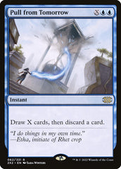 Puxar do Amanhã / Pull from Tomorrow - Magic: The Gathering - MoxLand