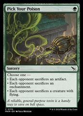 Escolha Seu Veneno / Pick Your Poison - Magic: The Gathering - MoxLand