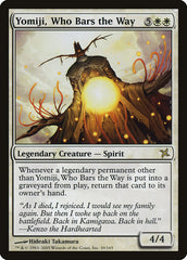 Yomiji, O que Barra o Caminho / Yomiji, Who Bars the Way - Magic: The Gathering - MoxLand