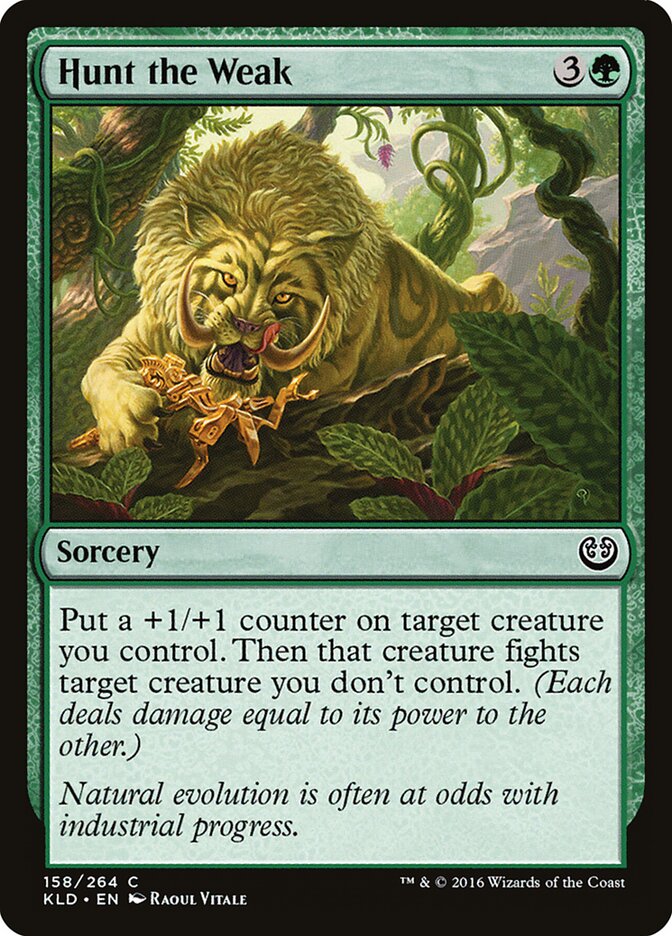 Caçar os Fracos / Hunt the Weak - Magic: The Gathering - MoxLand
