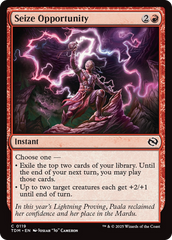 Aproveitar a Oportunidade / Seize Opportunity - Magic: The Gathering - MoxLand