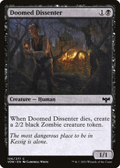 Dissidente Condenado / Doomed Dissenter - Magic: The Gathering - MoxLand