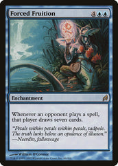 Fruição Forçada / Forced Fruition - Magic: The Gathering - MoxLand