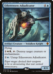 Adjudicador Etherólatra / Ethersworn Adjudicator - Magic: The Gathering - MoxLand