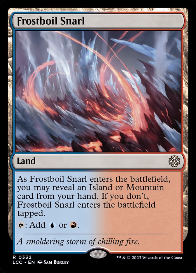 Liame da Pirogeada / Frostboil Snarl - Magic: The Gathering - MoxLand