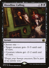 Ceifa da Linhagem / Bloodline Culling - Magic: The Gathering - MoxLand