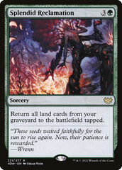 Reivindicação Esplêndida / Splendid Reclamation - Magic: The Gathering - MoxLand