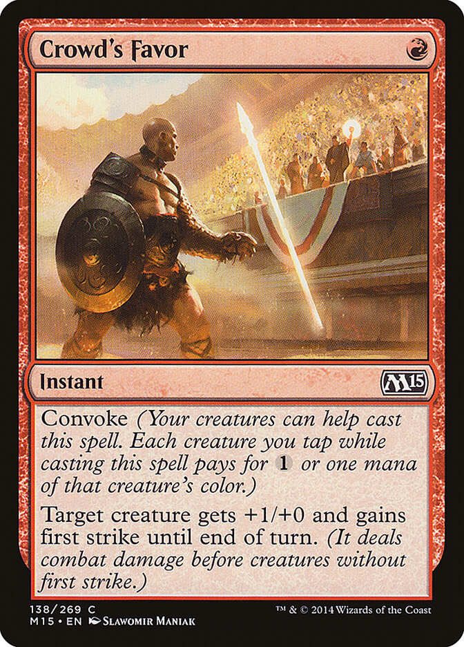 Favoritismo do Público / Crowd's Favor - Magic: The Gathering - MoxLand