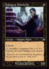 Aristocrata Indulgente / Indulgent Aristocrat - Magic: The Gathering - MoxLand