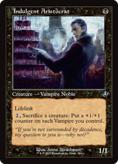 Aristocrata Indulgente / Indulgent Aristocrat - Magic: The Gathering - MoxLand