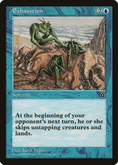 Exaustão / Exhaustion - Magic: The Gathering - MoxLand
