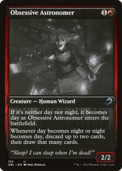 Astrônomo Obsessivo / Obsessive Astronomer - Magic: The Gathering - MoxLand
