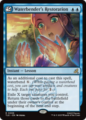 Restauração da Dobradora de Água / Waterbender's Restoration - Magic: The Gathering - MoxLand