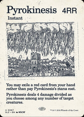 Pirocinesia / Pyrokinesis - Magic: The Gathering - MoxLand