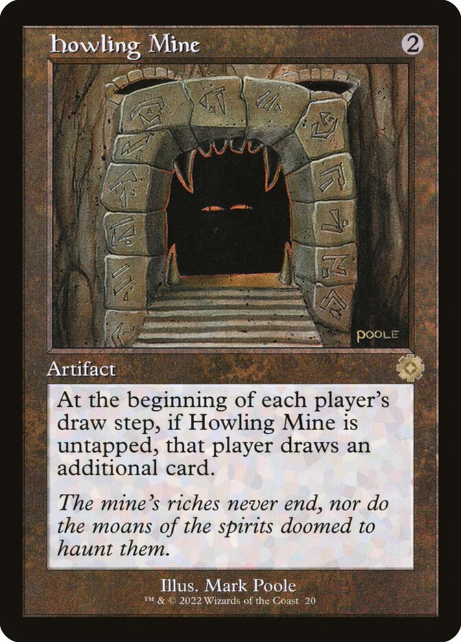 Mina Uivadora / Howling Mine - Magic: The Gathering - MoxLand