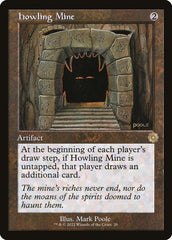 Mina Uivadora / Howling Mine - Magic: The Gathering - MoxLand