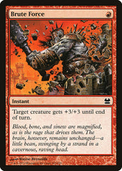 Força Bruta / Brute Force - Magic: The Gathering - MoxLand