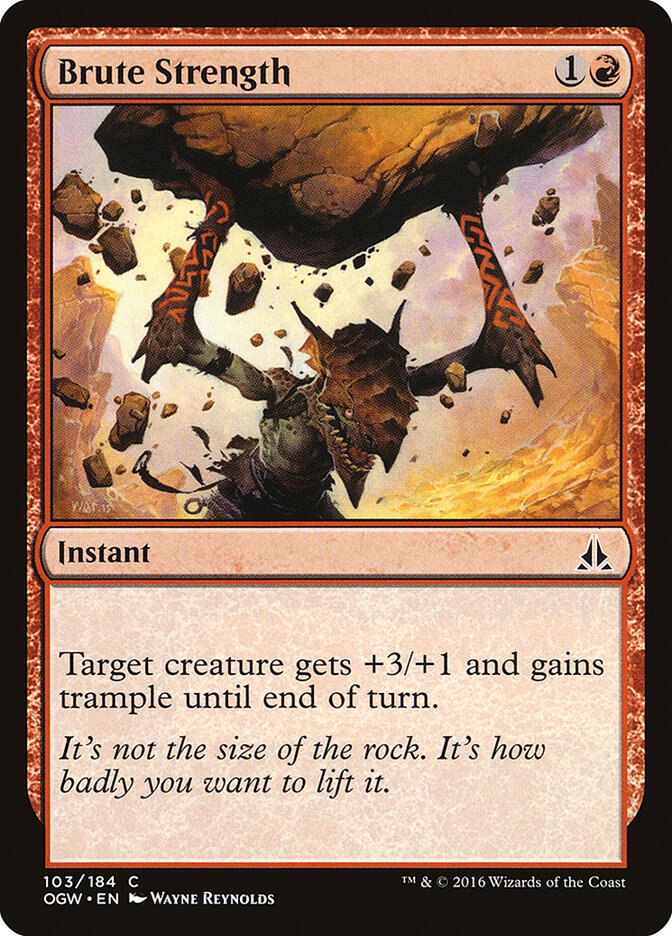 Força Imensa / Brute Strength - Magic: The Gathering - MoxLand