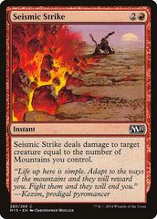 Golpe Sísmico / Seismic Strike - Magic: The Gathering - MoxLand