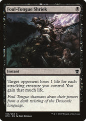 Grito na Língua Vil / Foul-Tongue Shriek - Magic: The Gathering - MoxLand