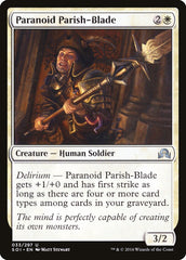Lâmina Paroquial Paranoico / Paranoid Parish-Blade - Magic: The Gathering - MoxLand