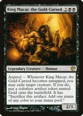 Macar, Rei do Toque Maldito / King Macar, the Gold-Cursed - Magic: The Gathering - MoxLand