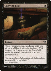 Mal Imortal / Undying Evil - Magic: The Gathering - MoxLand