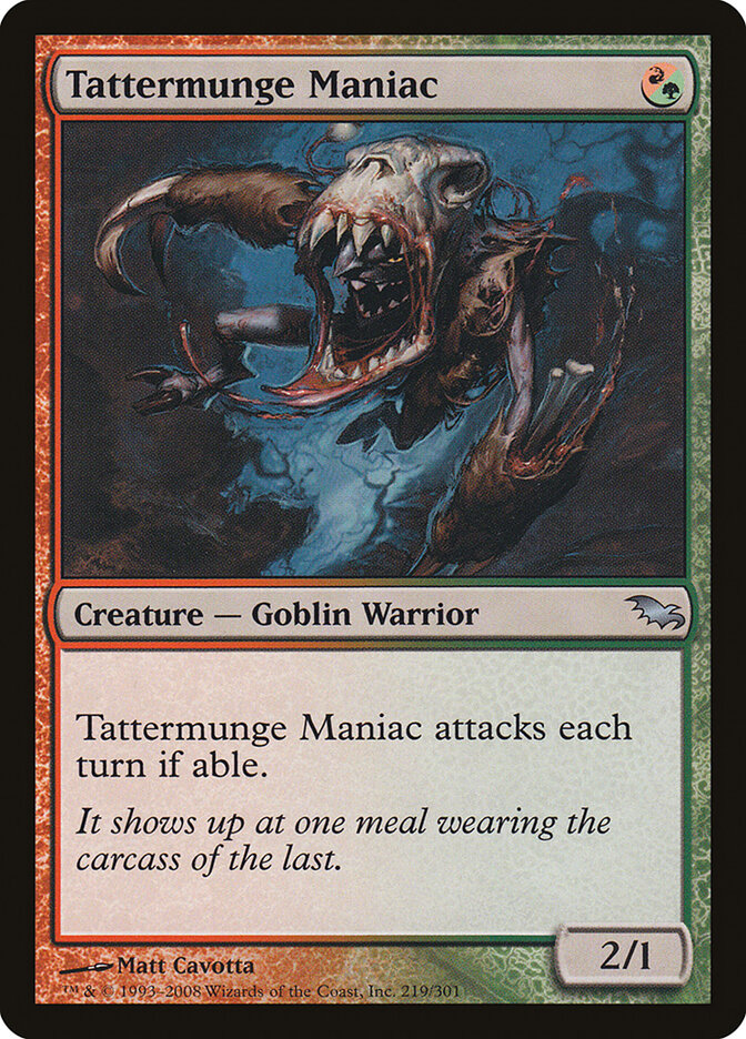 Maníaco de Masca-Trapo / Tattermunge Maniac - Magic: The Gathering - MoxLand