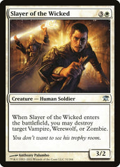 Matador dos Perversos / Slayer of 