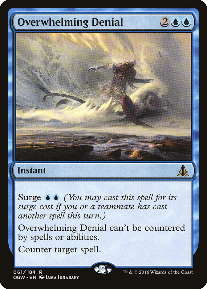 Negação Avassaladora / Overwhelming Denial - Magic: The Gathering - MoxLand