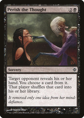 Nem Pense Nisso / Perish the Thought - Magic: The Gathering - MoxLand